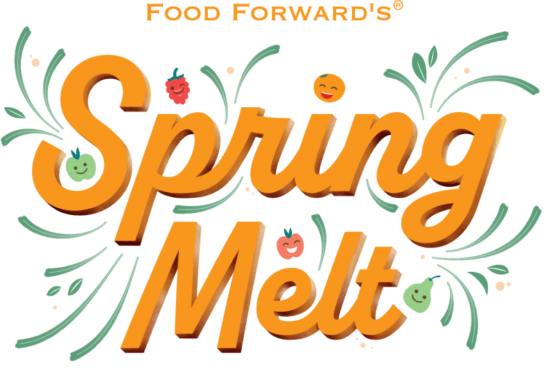 Text reading Food Forward's Spring Melt